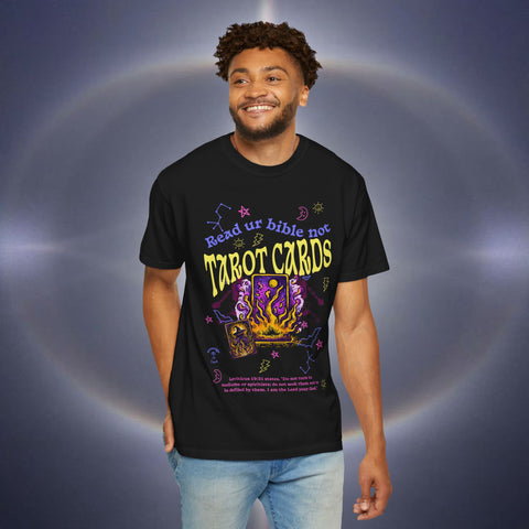 Don't Read Tarot Cards Garment-Dyed T-shirt