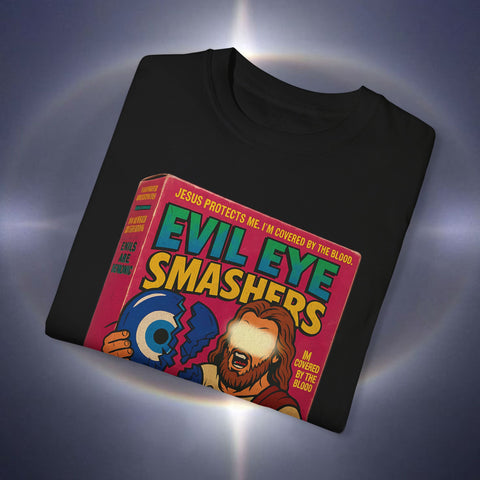Evil Eye Smashers Garment-Dyed T-shirt