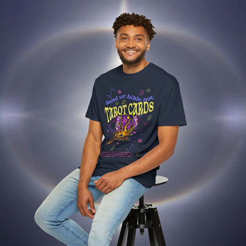 Don't Read Tarot Cards Garment-Dyed T-shirt