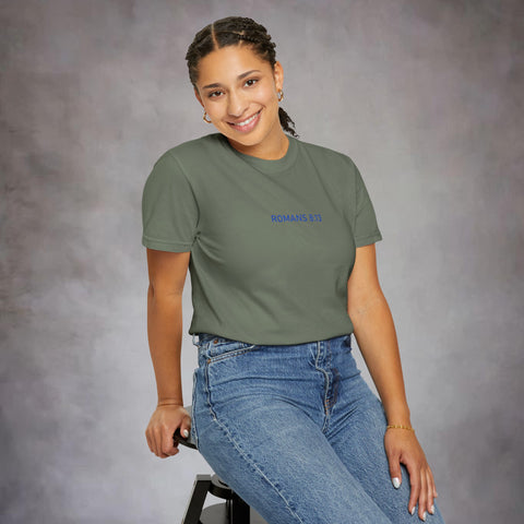 Unisex Romans 8:13 Garment-Dyed Tee
