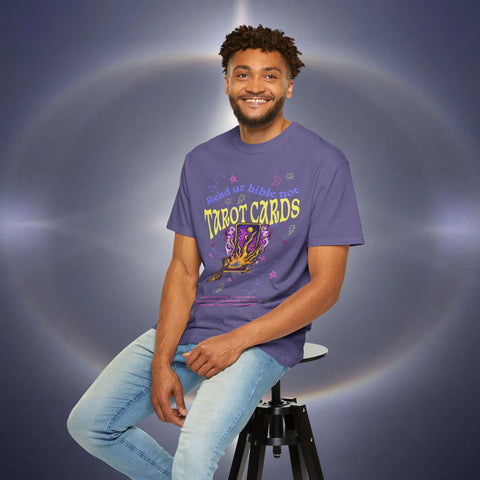 Don't Read Tarot Cards Garment-Dyed T-shirt