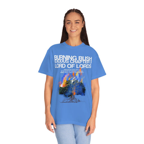 Unisex Burning Bush Garment-Dyed Tee - Lord of LordsT-Shirt