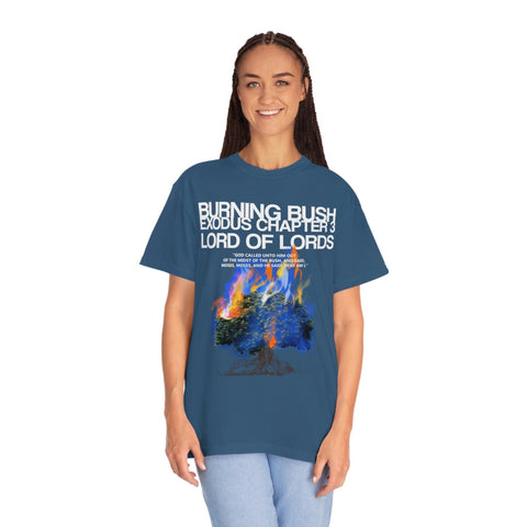 Unisex Burning Bush Garment-Dyed Tee - Lord of LordsT-Shirt