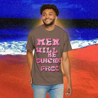 Men will be Suicide Free Garment-Dyed T-shirt