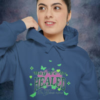 May Ye Be Healed Garment-Dyed Hoodie