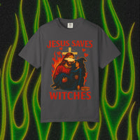 Jesus Saves Witches Garment-Dyed T-shirt
