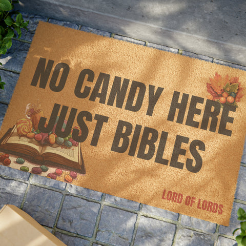 No Candy Here Just Bibles Coir Mat