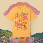 Yoga is Demonic Garment-Dyed T-shirt