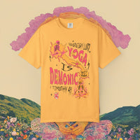 Yoga is Demonic Garment-Dyed T-shirt