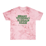 Make Witchcraft Illegal Again Color Blast T-Shirt