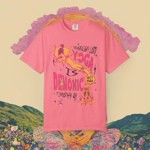 Yoga is Demonic Garment-Dyed T-shirt