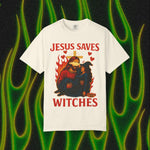 Jesus Saves Witches Garment-Dyed T-shirt