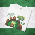 Nigerian Persecution Garment-Dyed T-shirt