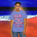 Men will be Suicide Free Garment-Dyed T-shirt