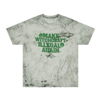 Make Witchcraft Illegal Again Color Blast T-Shirt