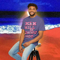 Men will be Suicide Free Garment-Dyed T-shirt