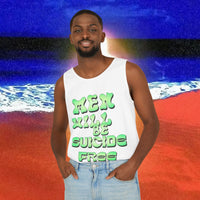 Men Will be Suicide Free Garment-Dyed Tank Top