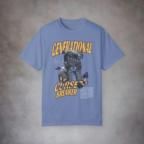 Generational Curse Breaker Garment-Dyed T-shirt