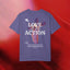 Love is an Action Garment-Dyed T-Shirt