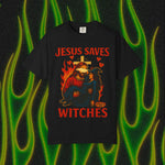 Jesus Saves Witches Garment-Dyed T-shirt