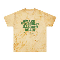 Make Witchcraft Illegal Again Color Blast T-Shirt