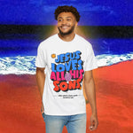 Jesus Loves all his sons Garment-Dyed T-shirt