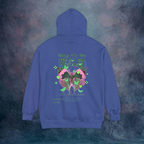 May Ye Be Healed Garment-Dyed Hoodie