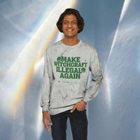 Make Witchcraft Illegal Again Color Blast Crewneck Sweatshirt