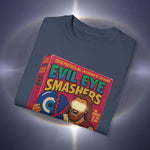 Evil Eye Smashers Garment-Dyed T-shirt
