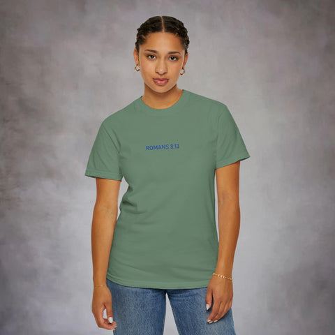 Unisex Romans 8:13 Garment-Dyed Tee