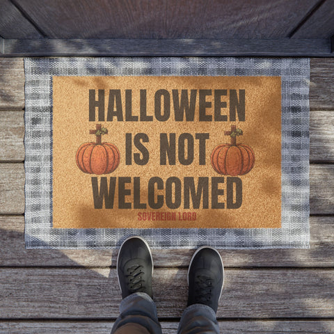 Halloween is Not Welcomed Coir Mat