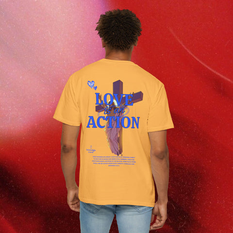 Love is an Action Garment-Dyed T-Shirt