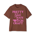 Pretty Girls Hate Witchcraft Tee