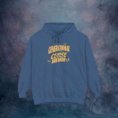 Generational Curse Breaker Garment-Dyed Hoodie