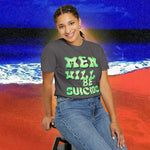 Men will be Suicide Free Garment-Dyed T-shirt