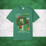 Nigerian Persecution Garment-Dyed T-shirt