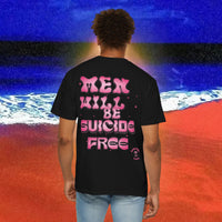 Men will be Suicide Free Garment-Dyed T-shirt