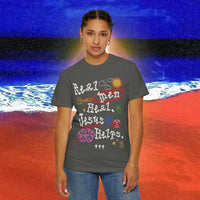 Real Men Heal Garment-Dyed T-shirt