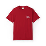 Love is an Action Garment-Dyed T-Shirt