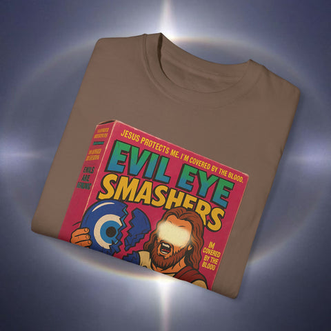 Evil Eye Smashers Garment-Dyed T-shirt