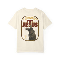 Try Jesus Garment-Dyed T-shirt