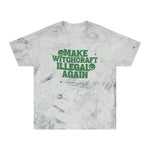 Make Witchcraft Illegal Again Color Blast T-Shirt