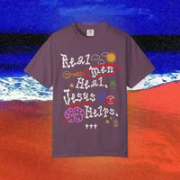 Real Men Heal Garment-Dyed T-shirt
