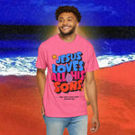 Jesus Loves all his sons Garment-Dyed T-shirt