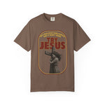 Try Jesus Garment-Dyed T-shirt