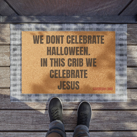 We Don't Celebrate Halloween Coir Mat