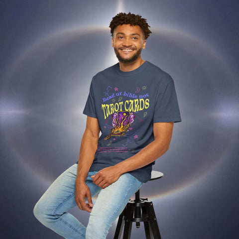 Don't Read Tarot Cards Garment-Dyed T-shirt