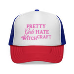 Pretty Girls Hate Witchcraft Trucker Cap