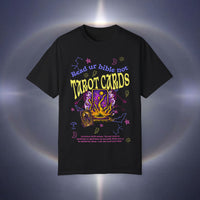 Don't Read Tarot Cards Garment-Dyed T-shirt