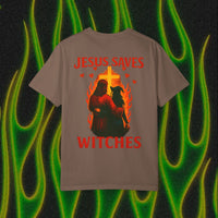 Jesus Saves Witches Garment-Dyed T-shirt